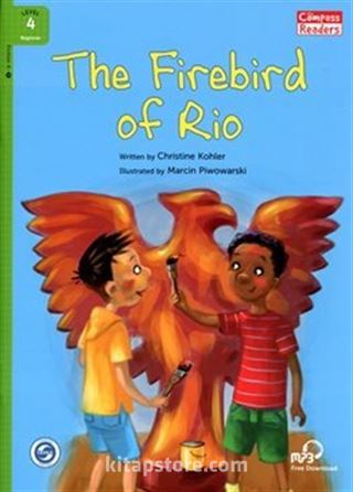 The Firebird of Rio +Downloadable Audio (Compass Readers 4) A1