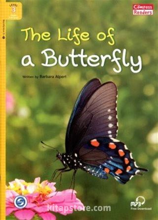 The Life of a Butterfly +Downloadable Audio (Compass Readers 3) A1