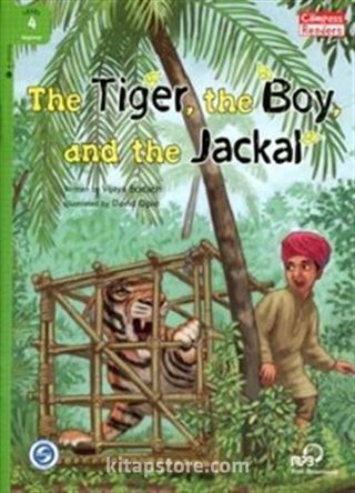 The Tiger, the Boy, and the Jackal+Downloadable Audio (Compass Readers 4) A1