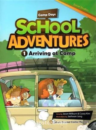 Arriving at Camp +CD (School Adventures 1)