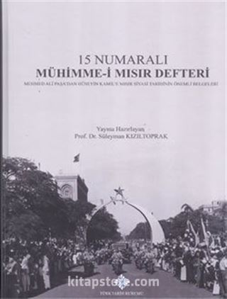 15 Numaralı Mühimme-­i Mısır Defteri