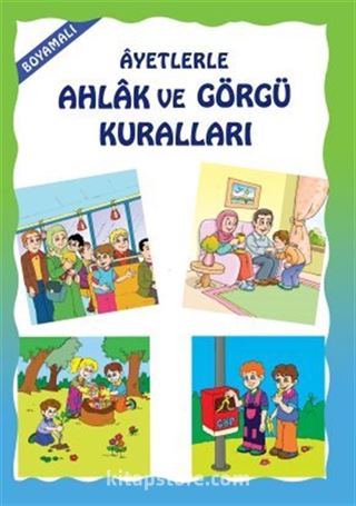 Boyamalı Ayetlerle Ahlak ve Görgü Kuralları