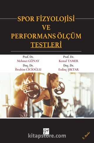 Spor Fizyolojisi ve Performans Ölçüm Testleri