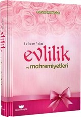 İslam'da Evlilik ve Mahremiyetleri