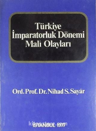 Türkiye İmparatorluk Dönemi Mali Olayları