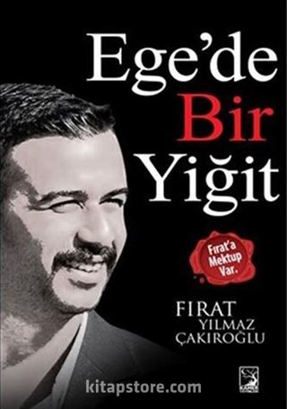 Ege'de Bir Yiğit