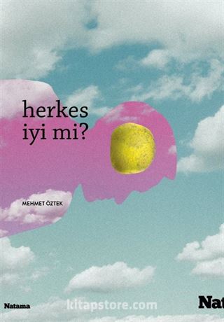 Herkes İyi mi?