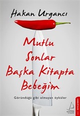 Mutlu Sonlar Başka Kitapta Bebeğim