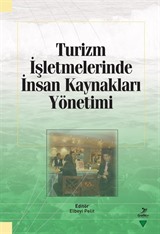 Turizm İşletmelerinde İnsan Kaynakları Yönetimi