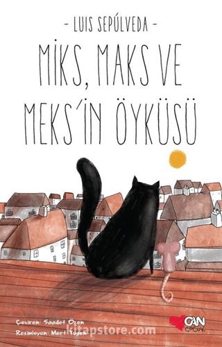 Miks, Maks ve Meks'in Öyküsü