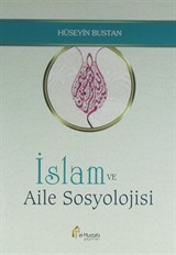 İslam ve Aile Sosyolojisi