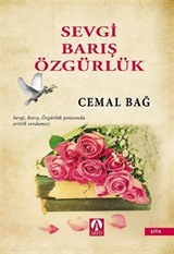 Sevgi Barış Özgürlük