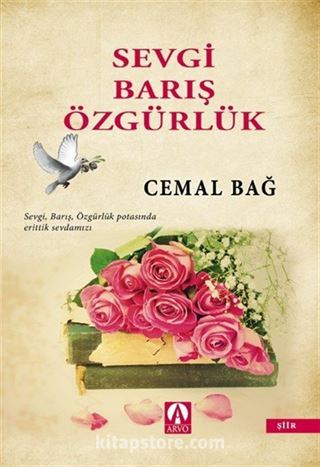 Sevgi Barış Özgürlük