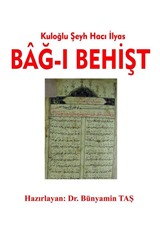 Kuloğlu Şeyh Hacı İlyas Bağ-ı Behişt (2 Cilt Takım )