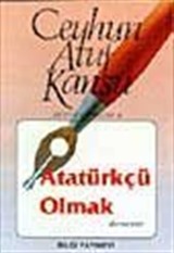 Atatürkçü Olmak