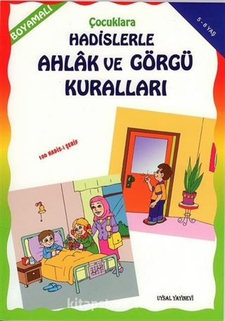 Boyamalı Hadislerle Ahlak ve Görgü Kuralları