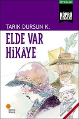 Elde Var Hikaye