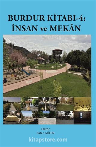 Burdur Kitabı 4 / İnsan ve Mekan