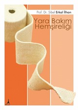 Yara Bakım Hemşireliği