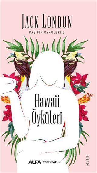 Hawaii Öyküleri / Pasifik Öyküleri 3