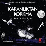 Karanlıktan Korkma