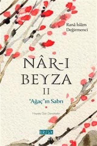 Nar-ı Beyza 2