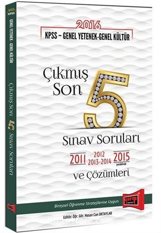 2016 KPSS Genel Yetenek Genel Kültür Çıkmış Son 5 Sınav Soruları ve Çözümleri