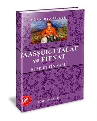 Taaşşuk-ı Talat ve Fitnat