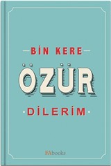 Bin Kere Özür Dilerim