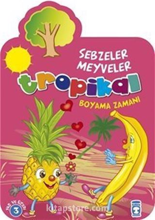 Tropikal - Boyama Zamanı