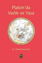 Platon'da Varlık ve Yasa