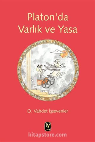 Platon'da Varlık ve Yasa