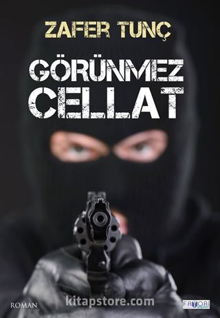 Görünmez Cellat