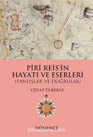 Piri Reis'in Hayatı ve Eserleri