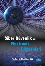 Siber Güvenlik ve Elektronik Bileşenleri