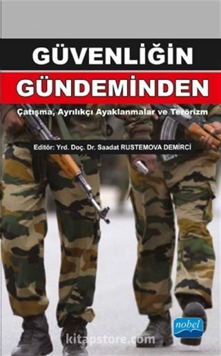 Güvenliğin Gündeminden