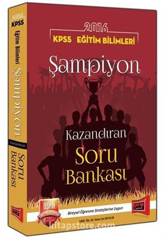 2016 KPSS Eğitim Bilimleri Şampiyon Kazandıran Soru Bankası