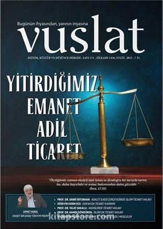 Vuslat Aylık Eğitim ve Kültür Dergisi Sayı:171 Eylül 2015