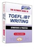 TOEFL İBT Writing Strategies - Practice