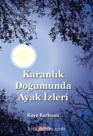 Karanlık Doğumunda Ayak İzleri