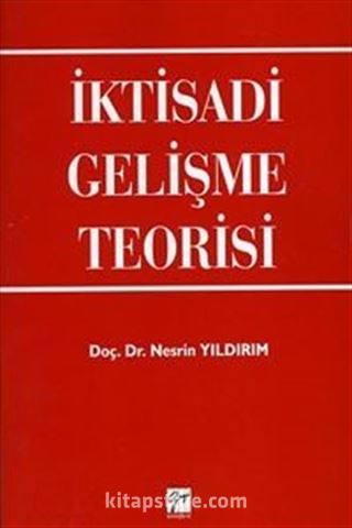 İktisadi Gelişme Teorisi