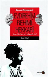 Zana u Rewşenbir Evdirehim Rehmi Hekkari Jiyan, Berhem Helbesten Wi