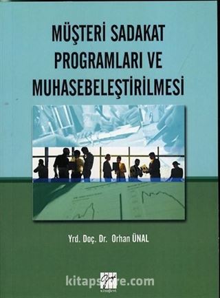 Müşteri Sadakat Programları Ve Muhasebeleştirilmesi