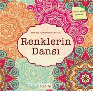 Renklerin Dansı ( Her Yaş İçin Boyama Kitabı)