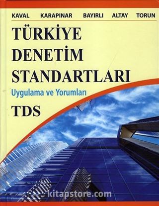 Türkiye Denetim Standartları Uygulama Ve Yorumları