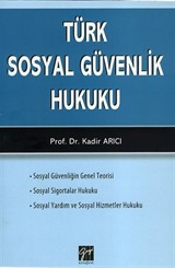 Türk Sosyal Güvenlik Hukuku