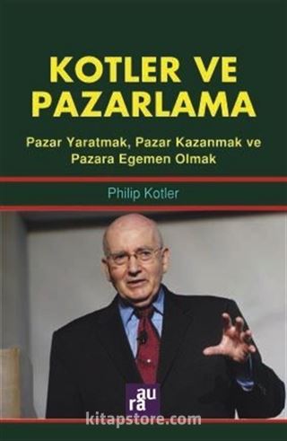 Kotler ve Pazarlama