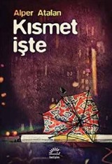 Kısmet İşte