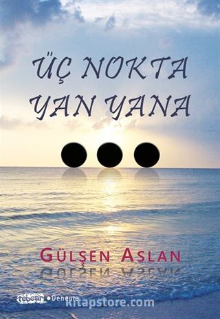 Üç Nokta Yan Yana