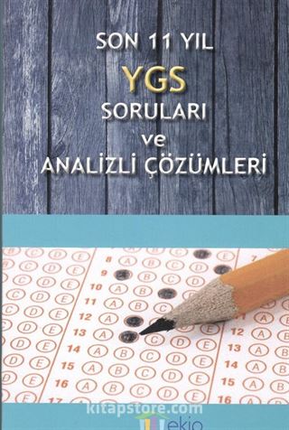 Son 11 Yıl YGS Soruları ve Analizli Çözümleri